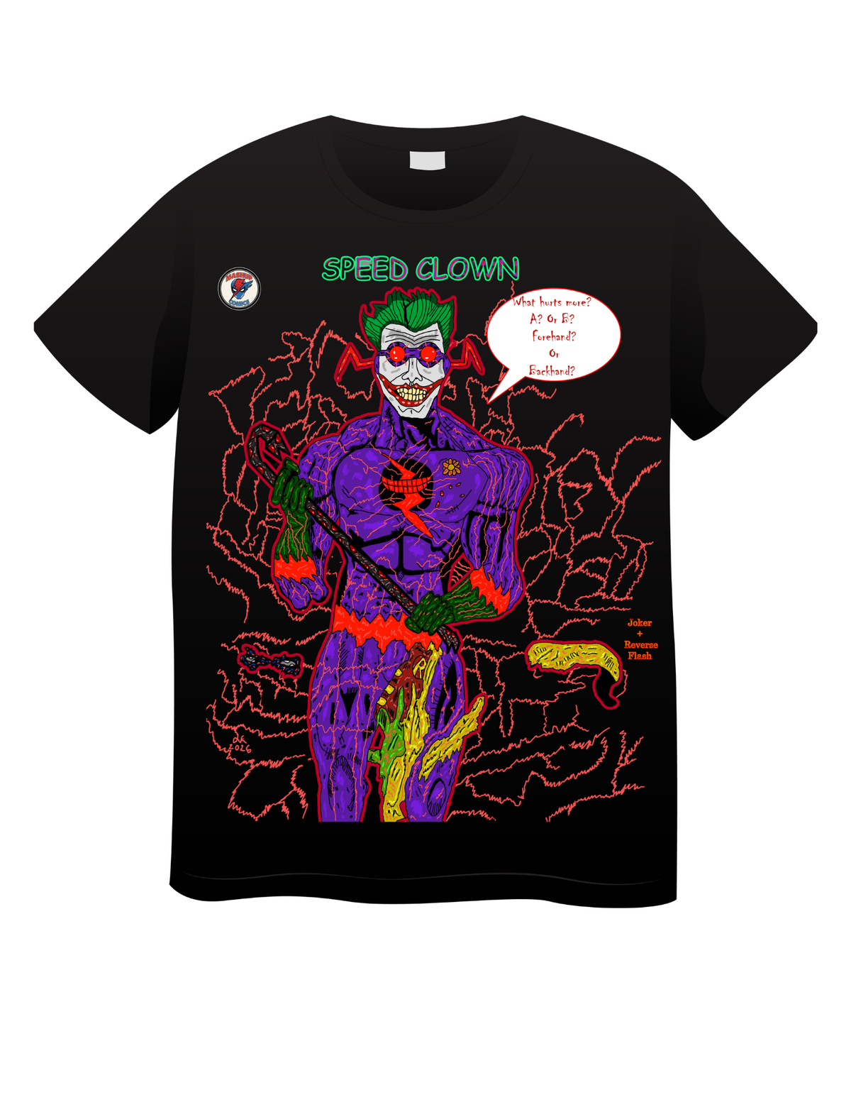 Speed Clown 2.0 Quote Version (Reverse Flash + Joker) T shirts