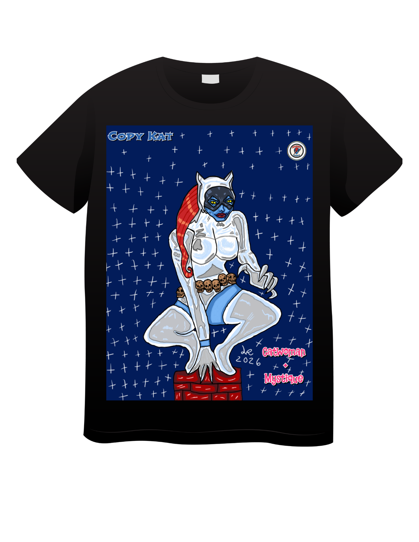 Copy Kat (Mystique + Catwoman) T shirts