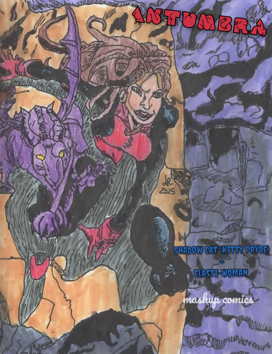 Antumbra (Shadow Cat Kitty Pryde + Elasti-Woman Rita Farr)